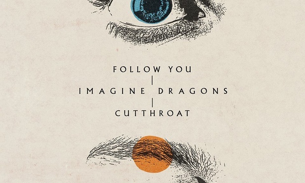 IMAGINE DRAGONS - Follow You