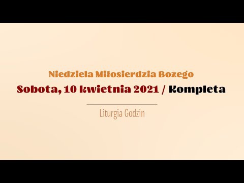 10 kwietnia - Kompleta