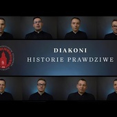 DIAKONI. HISTORIE PRAWDZIWE.