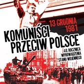 Małopolska. Rozpoczynają się obchody 40. rocznicy wprowadzenia stanu wojennego