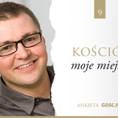 Kościół – moje miejsce. Odpowiada Karol Sobczyk