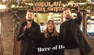 THREE OF US - Niech już będą Święta