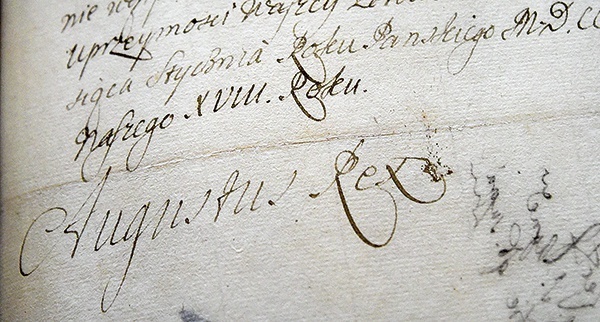▲	Dokument podpisany własnoręcznie przez króla Augusta II. 