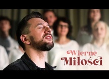 Wierne Miłości I śpiew: Jakub Tomalak, Abba Pater Music I modlitwa: ksiądz Teodor.