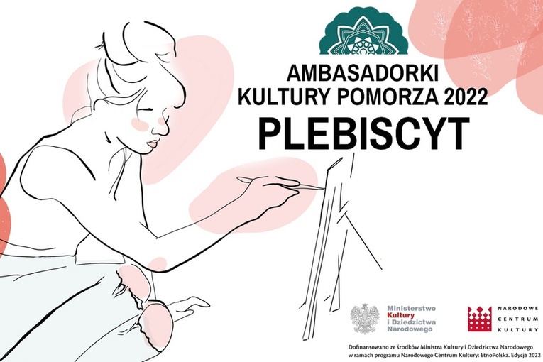 Poszukiwane Ambasadorki Kultury Pomorza