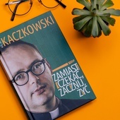 Najnowsza książka z kazaniami ks. Jana Kaczkowskiego - konkurs