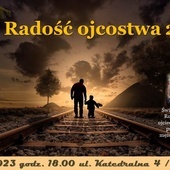 Radość ojcostwa 2.0