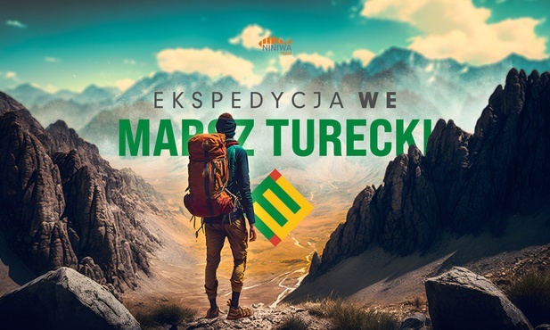 W czwartek rusza Marsz Turecki – szósta wyprawa piesza NINIWA Team!