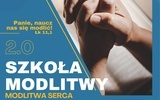 Szkoła Modlitwy 2.0