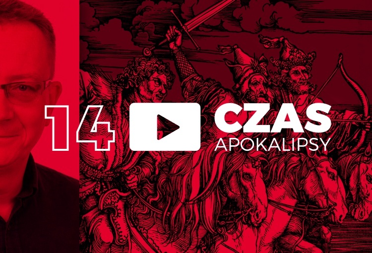 Czas Apokalipsy #14. „Zimny czy gorący?”