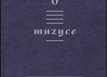 Paweł Hertz, O MUZYCE, PIW, Warszawa 2023, ss. 136