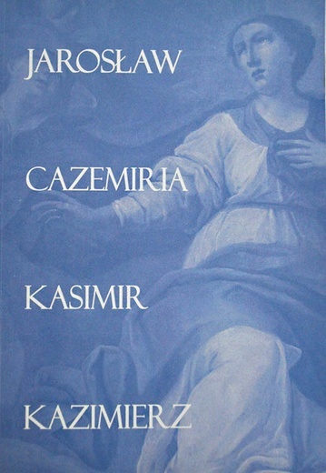 Katarzyna Maler, „Jarosław-Cazemiria-Kasimir-Kazimierz. Dzieje wsi Kazimierz od XIII w. do współczesności”, Kazimierz 2023, ss. 213.