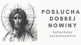 Posłuchaj Dobrej Nowiny