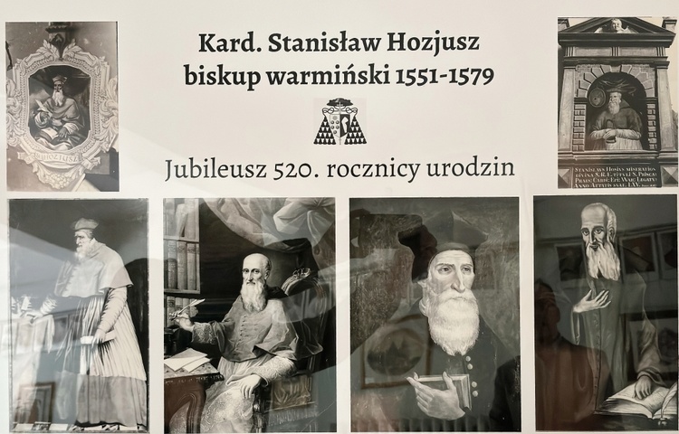 520. rocznica urodzin sługi Bożego kard. Stanisława Hozjusza