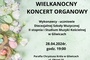 Wielkanocny koncert organowy