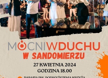 Koncert "Mocni w Duchu" w Sandomierzu