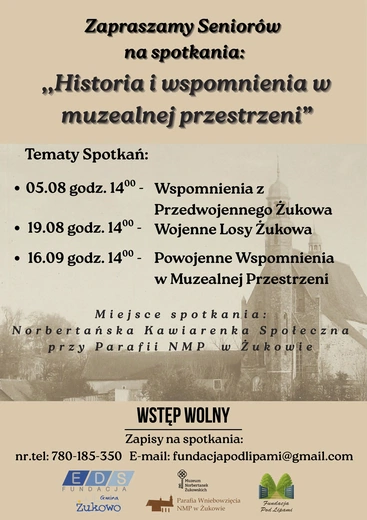 Program pierwszego cyklu prelekcji. Żukowskie spotkania z historią