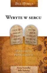 Wyryte w sercu. O dziesięciu przykazaniach.