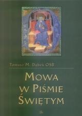 Mowa w Piśmie Świętym. Biblijna teologia słowa