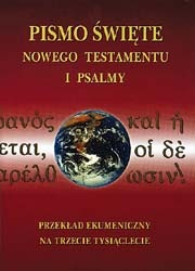 Przekład ekumeniczny: Księga, która jednoczy
