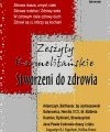 O zdrowiu duszy i ciała