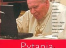 Jan Paweł II odpowiada na pytania
