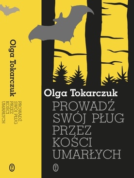 Thriller moralny Olgi Tokarczuk
