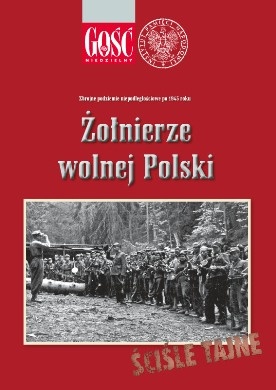 „Żołnierze wolnej Polski”