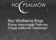 Noc Psalmów w Krakowie PRZENIESIONA