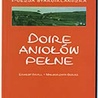 Doire aniołów pełne