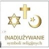 Instrukcja (nad)używania symboli