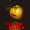 Złote jabłka Kaina