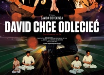 David chce odlecieć