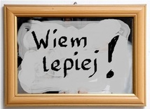 Wiem lepiej