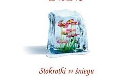 Ricard Paul Evans, Stokrotki w śniegu, Znak, Kraków 2010 ss. 296