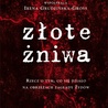 Prokuratura: "Złote żniwa" nie znieważają Polaków