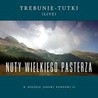 Trebunie-Tutki, Nuty Wielkiego Pasterza, 2011, Agora