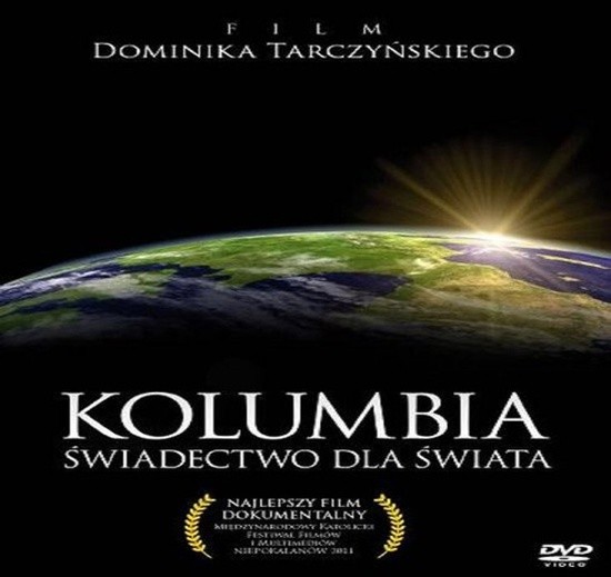 Pokaz autorski filmu "Kolumbia - świadectwo dla świata" - 26 i 27 października