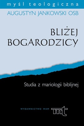 Maryja - zawsze Dziewica