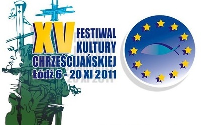 Łódź: Festiwal Kultury Chrześcijańskiej