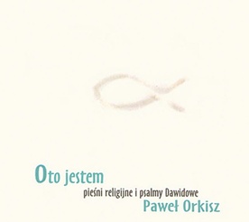 Paweł Orkisz, Oto jestem, Agencja PaWeNa 2008