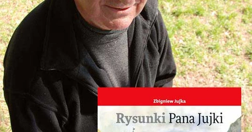 Zbigniew Jujka, Rysunki Pana Jujki, Biblioteka Gościa Katowice 2009 s. 96