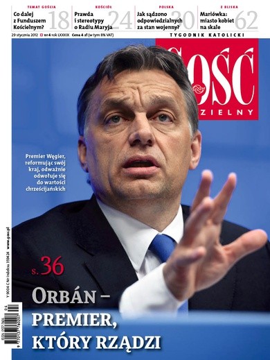 GN: Orbán - premier, który rządzi