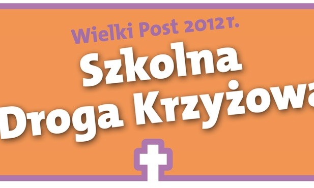 Szkolna Droga Krzyżowa