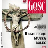 GN: Rekolekcje muszą boleć