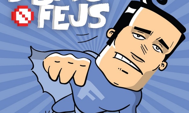 "Dbaj o fejs!"
