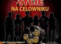 Życie na celowniku