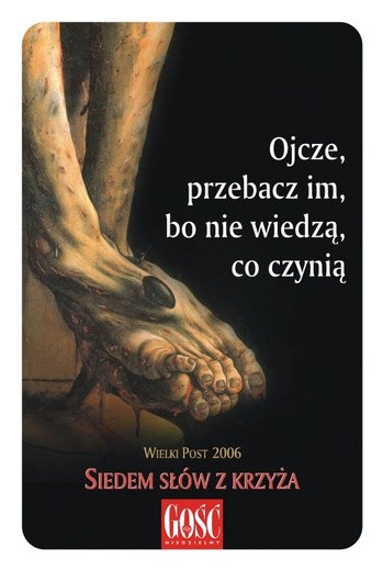 Ojcze, przebacz im, bo nie wiedzą co czynią (I)