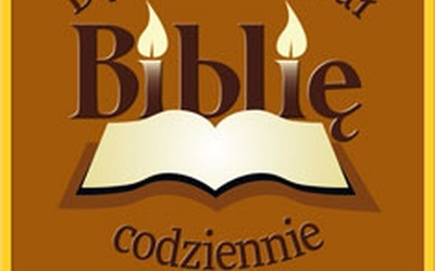 Będziesz czytał Biblię codziennie