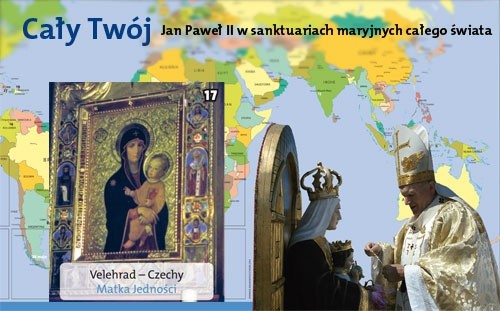 Cały Twój. Jan Paweł II w sanktuariach maryjnych całego świata